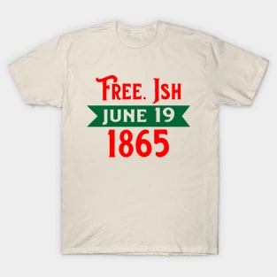 FREEISH JUNE 19 T-Shirt